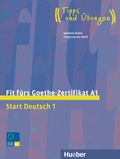 Cover: Fit f&uuml;rs Goethe-Zertifikat A1 - Hueber Verlag