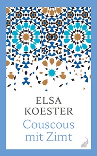 Abbildung von: Couscous mit Zimt - Frankfurter Verlagsanstalt