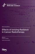 Cover: Effects of Ionizing Radiation in Cancer Radiotherapy - MDPI AG