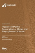 Cover: Progress in Plastic Deformation of Metals and Alloys (Second Volume) - MDPI AG