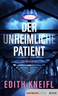 Cover: Der unheimliche Patient - Haymon Verlag