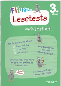 Abbildung von: Fit für Lesetests 3. Klasse. Mein Testheft - Tessloff Verlag Ragnar Tessloff GmbH & Co. KG