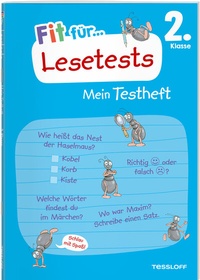 Abbildung von: Fit für Lesetests 2. Klasse. Mein Testheft - Tessloff Verlag Ragnar Tessloff GmbH & Co. KG
