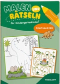 Cover: Malen und R&auml;tseln f&uuml;r Kindergartenkinder. Dinosaurier - Tessloff Verlag Ragnar Tessloff GmbH & Co. KG