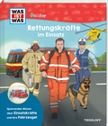 Cover: WAS IST WAS Junior Rettungskr&auml;fte im Einsatz - Tessloff Verlag Ragnar Tessloff GmbH & Co. KG