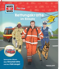 Enlarge image Cover: WAS IST WAS Junior Rettungskräfte im Einsatz - Tessloff Verlag Ragnar Tessloff GmbH & Co. KG