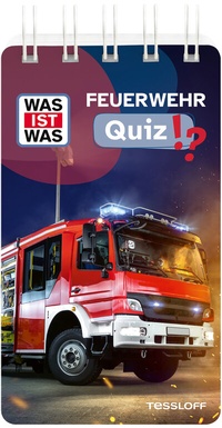 Abbildung von: WAS IST WAS Quiz Feuerwehr - Tessloff Verlag Ragnar Tessloff GmbH & Co. KG