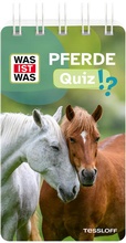 Cover: WAS IST WAS Quiz Pferde - Tessloff Verlag Ragnar Tessloff GmbH & Co. KG