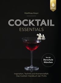 Abbildung von: Cocktail Essentials - Verlag Eugen Ulmer