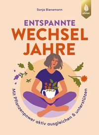 Abbildung von: Entspannte Wechseljahre - Verlag Eugen Ulmer
