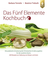 Abbildung von: Das Fünf Elemente Kochbuch - Verlag Eugen Ulmer