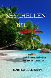 Abbildung von: Seychellen Bel Ombre - epubli
