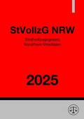Bild: Strafvollzugsgesetz Nordrhein-Westfalen - StVollzG NRW 2025 - epubli