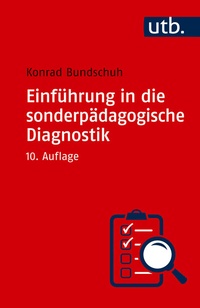 Abbildung von: Einführung in die sonderpädagogische Diagnostik - UTB