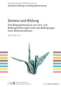 Abbildung von: Demenz und Bildung - Verlag Barbara Budrich