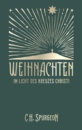 Cover: Weihnachten im Licht des Kreuzes Christi - Christliche Literaturverbreitung