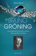 Bild: Bruno Gr&ouml;ning - Das geheimnisvolle Leben des gro&szlig;en Heilers - Aquamarin
