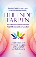 Bild: Heilende Farben - Farbtherapie und Frequenz-Energetik f&uuml;r Gesundheit und Selbstheilung - Aquamarin