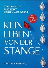 Abbildung von: Kein Leben von der Stange - Expertition.
