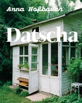 Cover: Datscha - Universit&auml;t f&uuml;r angewandte Kunst Wien