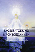 Cover: Tagess&auml;tze und Nachtgedanken - Edition Widar