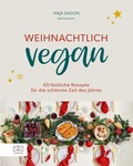 Cover: Weihnachtlich vegan - ZS Verlag