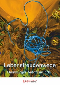 Abbildung von: Lebensfreudenwege - Engelsdorfer Verlag