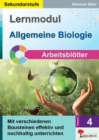 Abbildung von: Lernmodul 4: Allgemeine Biologie / Arbeitsblätter - KOHL VERLAG Der Verlag mit dem Baum