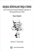 Cover: Baska D&uuml;nyalar Insa Etmek - Aram Yayinlari