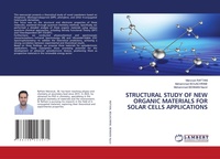 Enlarge image Cover: Structural Study of New Organic Materials for Solar Cells Applications - LAP Lambert Academic Publishing