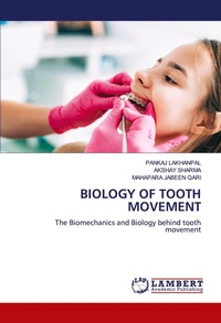 Enlarge image Cover: Biology of Tooth Movement - LAP Lambert Academic Publishing