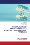 Cover: Dental Implant Maintenance- Key Strategies and Essential Practices - LAP Lambert Academic Publishing