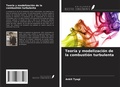 Cover: Teor&iacute;a y modelizaci&oacute;n de la combusti&oacute;n turbulenta - Ediciones Nuestro Conocimiento