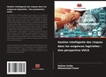 Cover: Gestion intelligente des risques dans les exigences logicielles - Editions Notre Savoir