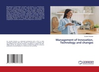 Enlarge image Cover: Management of Innovation, Technology and changes - LAP Lambert Academic Publishing