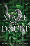 Cover: A Maze of Doubt - New Dam Publishing