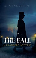 Cover: The Fall - A. Wendeberg
