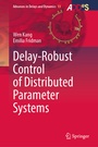 Cover: Delay-Robust Control of Distributed Parameter Systems - Springer