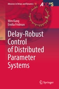 Cover: Delay-Robust Control of Distributed Parameter Systems - Springer Nature Switzerland AG