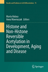 Abbildung von: Histone and Non-Histone Reversible Acetylation in Development, Aging and Disease - Springer