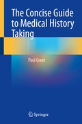 Cover: The Concise Guide to Medical History Taking - Springer