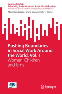 Enlarge image Cover: Pushing Boundaries in Social Work Around the World, Vol. 1 - Springer