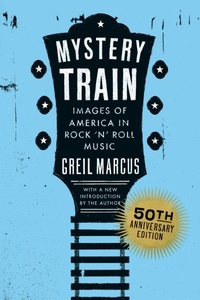 Abbildung von: Mystery Train, 50th Anniversary Edition - Penguin Publishing Group