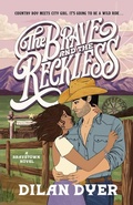 Cover: The Brave and the Reckless - Dell Publishing Co Inc.,U.S.