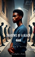 Cover: Shadows Of A Black Man - Christopher Parker