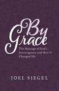 Cover: By Grace - Joel Siegel