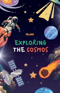 Enlarge image Cover: Exploring the Cosmos - Milano