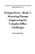Cover: Prompt Power - Book 7: Mastering Prompt Engineering for Complex Office Challenges (Prompt Power - Mastering ChatGPT for Exceptional Office Productivity, #7) - Rorschach Tse