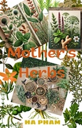 Abbildung von: Mother's Herbs (1) - HA PHAM