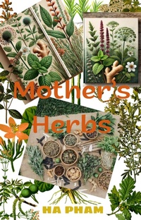 Abbildung von: Mother's Herbs (1) - HA PHAM